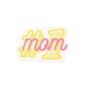 Mothers Day Vinyl Sticker! #1 Mom
